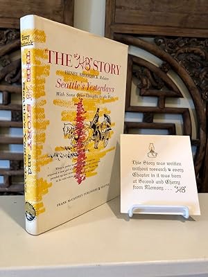 Seller image for The "HB" Story Henry Broderick Relates Seattle's Yesterdays with Some Other Thoughts By the Way - WITH Note from Author for sale by Long Brothers Fine & Rare Books, ABAA