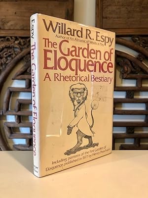 Seller image for The Garden of Eloquence A Rhetorical Bestiary for sale by Long Brothers Fine & Rare Books, ABAA