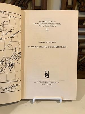 Alaskan Eskimo Ceremonialism -- SIGNED copy; Monographs of the American Ethnological Society, XI