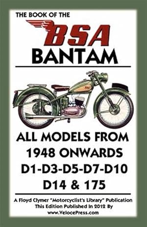 Immagine del venditore per BOOK OF THE BSA BANTAM venduto da GreatBookPrices