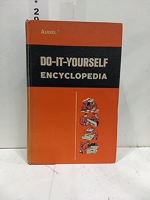 Audels Do-it-Yourself Encyclopedia Illustrated Edition Vol.1
