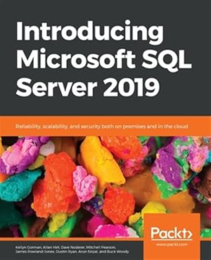 Image du vendeur pour Introducing Microsoft SQL Server 2019 mis en vente par GreatBookPrices