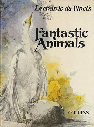 Seller image for Leonardo Da Vinci's Fantastic Animals for sale by Versandantiquariat Nussbaum