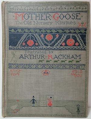 Mother Goose The Old Nursery Rhymes