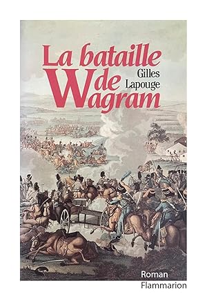 La Bataille de Wagram