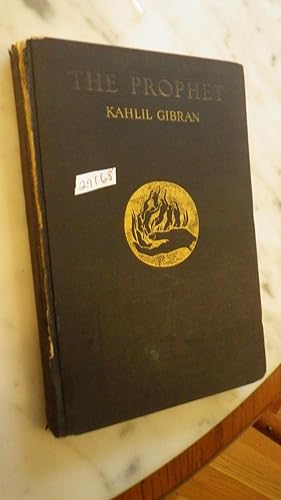 Bild des Verkufers fr THE PROPHET BY KAHLIL GIBRAN, RARE VINTAGE Edition, 1st Ediition, 3RD PRINTING, AUGUST 1924, )--Published one year after the first printing of 1923. HARDBACK NODustjacket Moderate Classic poetic meditation on the redemptive power of love. zum Verkauf von Bluff Park Rare Books