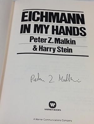 Imagen del vendedor de Eichmann in My Hands: A Compelling First-Person Account by the Israela Agent Who Captured Hitler's Chief Executioner a la venta por The Book Lady Bookstore