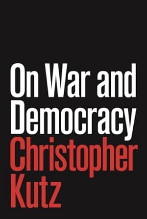 Imagen del vendedor de On War and Democracy a la venta por GreatBookPrices
