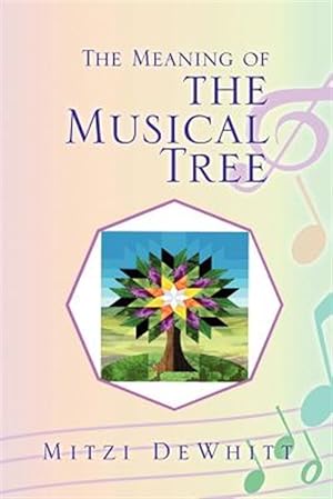 Seller image for Meaning of the Musical Tree for sale by GreatBookPrices