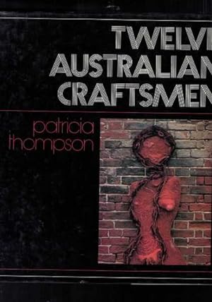 Twelve Australian Craftsmen