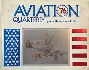 Aviation Quarterly: Volume Two (2), Number Three (3) 1976