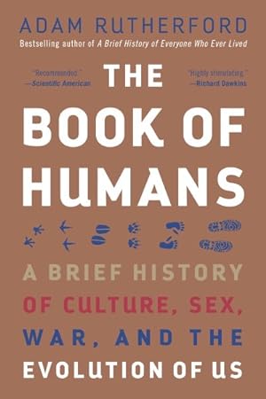 Bild des Verkufers fr Book of Humans : A Brief History of Culture, Sex, War, and the Evolution of Us zum Verkauf von GreatBookPrices