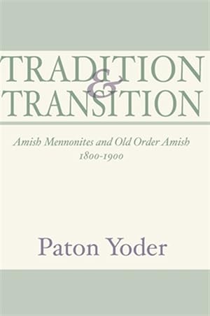 Seller image for Tradition And Transition for sale by GreatBookPrices