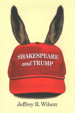 Seller image for Shakespeare and Trump for sale by GreatBookPrices