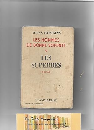 Image du vendeur pour Les hommes de bonne volont Tome 5: Les superbes mis en vente par La Petite Bouquinerie