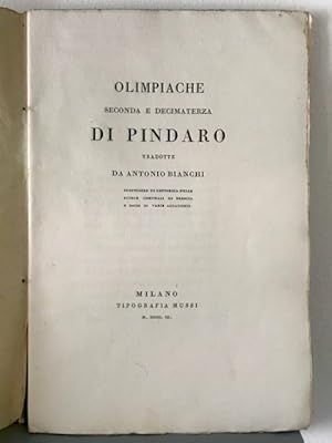 Olimpiache seconda e decimaterza di Pindaro tradotte.