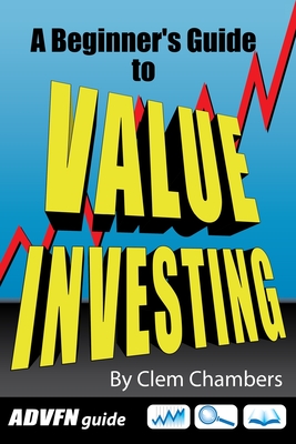 Imagen del vendedor de ADVFN Guide: A Beginner's Guide to Value Investing (Paperback or Softback) a la venta por BargainBookStores