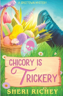 Imagen del vendedor de Chicory is Trickery (Paperback or Softback) a la venta por BargainBookStores