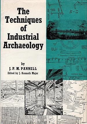 Seller image for The Techniques of Industrial Archaeology for sale by Delph Books PBFA Member