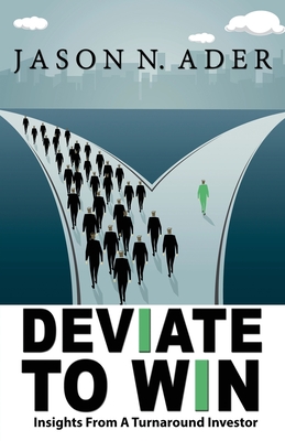 Seller image for Deviate To Win: Insights From A Turnaround Investor (Paperback or Softback) for sale by BargainBookStores