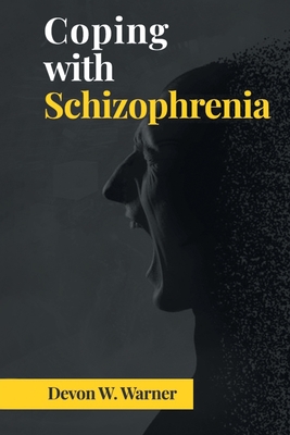 Seller image for Coping with Schizophrenia (Paperback or Softback) for sale by BargainBookStores