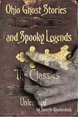 Seller image for Ohio Ghost Stories and Spooky Legends: The Classics (Paperback or Softback) for sale by BargainBookStores