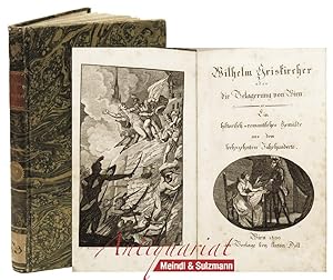 Wilhelm Griskircher oder die Belagerung von Wien. Ein historisch-romantisches Gemälde aus dem sec...