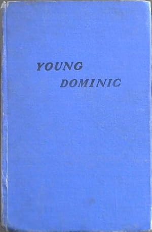 Seller image for Young Dominic for sale by Chapter 1