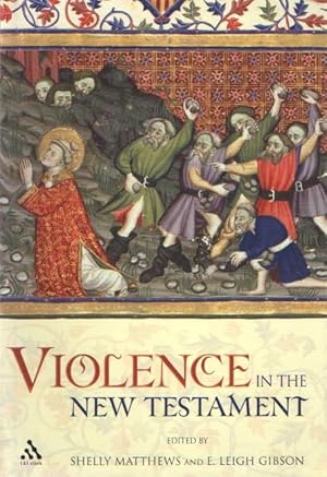 Seller image for Violence In The New Testament for sale by Bij tij en ontij ...