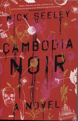 Seller image for CAMBODIA NOIR : A NOVEL for sale by Dromanabooks
