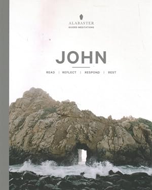 Image du vendeur pour John : Read / Reflect / Respond / Rest mis en vente par GreatBookPrices