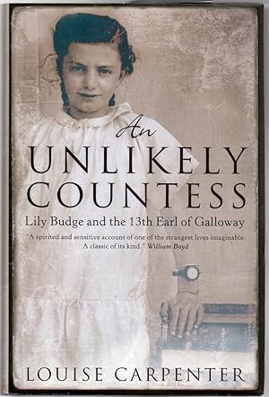 An Unlikely Countess : Lily Budge and the 13th Earl of Galloway