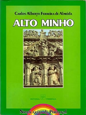Seller image for Alto Minho for sale by Lirolay