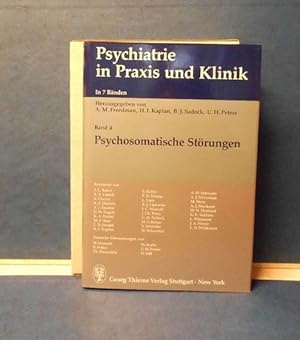 Seller image for Psychiatrie in Praxis und Klinik. In 7 Bnden. Band 4: Psychosomatische Strungen. for sale by Eugen Kpper