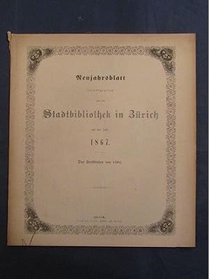 Das Freischießen von 1504 (= Neujahrsblatt, hrsg. von der Stadtbibliothek in Zürich auf das Jahr ...
