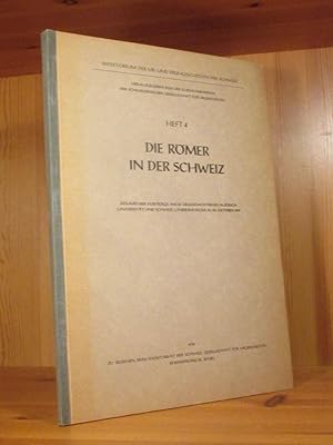 Seller image for Die Rmer in Der Schweiz. Repertorium der Ur- und Frhgeschichte der Schweiz, Heft 4. for sale by Das Konversations-Lexikon