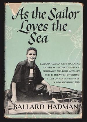 Bild des Verkufers fr AS THE SAILOR LOVES THE SEA zum Verkauf von Grandmahawk's Eyrie