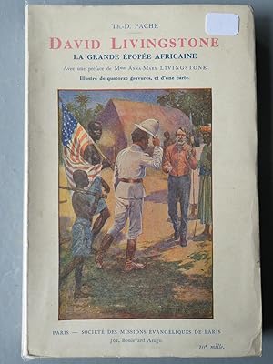 DAVID LIVINGSTONE LA GRANDE ÉPOPÉE AFRICAINE