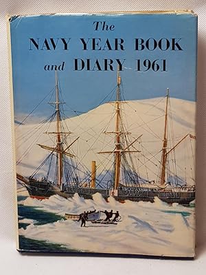 The Navy Year Book and Diary 1961