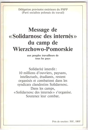 Message de "Solidarnosc des internés" du camp de Wierzchowo-Pomorskie aux peuples travailleurs de...