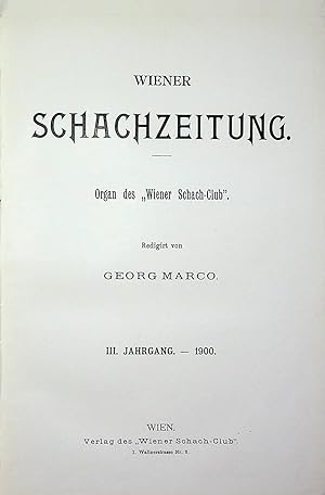 Wiener Schachzeitung 3. Jahrgang, 1900