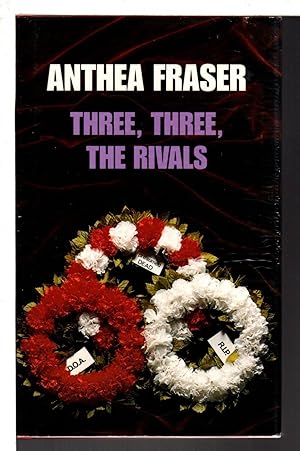 Seller image for THREE, THREE, THE RIVALS for sale by Bookfever, IOBA  (Volk & Iiams)