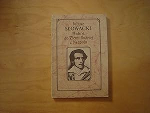 Imagen del vendedor de Podroz do Ziemi Swietej z Neapolu a la venta por Polish Bookstore in Ottawa