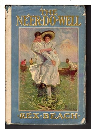 Seller image for THE NE'ER-DO-WELL for sale by Bookfever, IOBA  (Volk & Iiams)