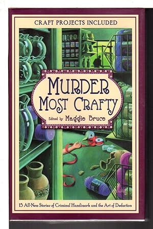 Seller image for MURDER MOST CRAFTY. for sale by Bookfever, IOBA  (Volk & Iiams)