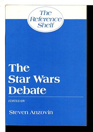 Seller image for THE STAR WARS DEBATE: The Reference Shelf, Volume 58, Number 1. for sale by Bookfever, IOBA  (Volk & Iiams)