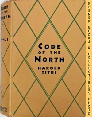 Code Of The North