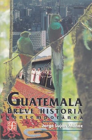 Bild des Verkufers fr GUATEMALA.BREVE HISTORIA CONTEMPORANEA zum Verkauf von Asilo del libro