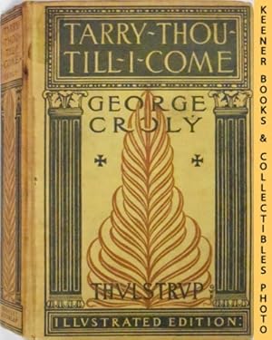 Seller image for Tarry-Thou-Till-I-Come, or Salathiel, The Wandering Jew : Illustrated Edition for sale by Keener Books (Member IOBA)