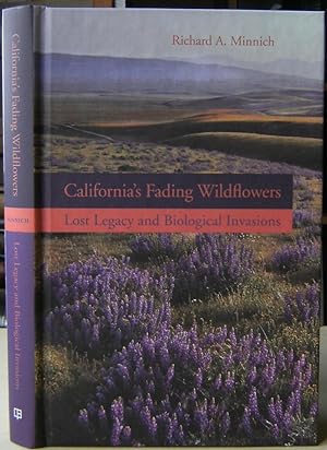 California's Fading Wildflowers - lost legacy and biological invasions